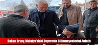 Bakan Ersoy, Malatya'daki Depremin Bilinmeyenlerini Anlattı