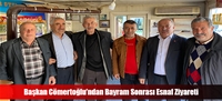 Başkan Cömertoğlu'ndan Bayram Sonrası Esnaf Ziyareti