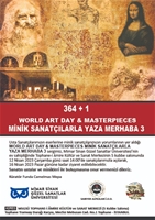 364+1 World Art Day & Masterpıeces Minik Sanatçılarla Yaza Merhaba 3 Sergisine Davetiye!