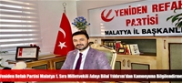 Yeniden Refah Partisi Malatya 1. Sıra Milletvekili Adayı Bilal Yıldırım'dan Kamuoyuna Bilgilendirme