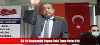 36 Yıl Başkanlık Yapan Zeki Tuna Vefat Etti