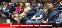 Öğrenciler Kanserde Erken Tanıya Destek Olacak