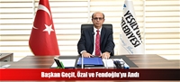 Başkan Geçit, Özal ve Fendoğlu'yu Andı