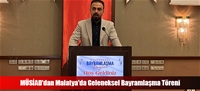 MÜSİAD'dan Malatya'da Geleneksel Bayramlaşma Töreni