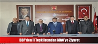 BBP'den İl Teşkilatından MGC'ye Ziyaret