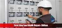 Fırat Edaş'tan Büyük Başarı- Bülten