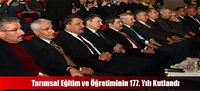 Tarımsal Eğitim ve Öğretiminin 177. Yılı Kutlandı