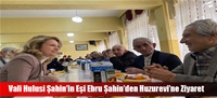 Vali Hulusi Şahin'in Eşi Ebru Şahin'den Huzurevi'ne Ziyaret