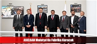 ASELSAN Malatya'da Fabrika Kuracak