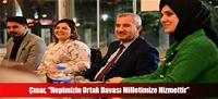 Çınar, “Hepimizin Ortak Davası Milletimize Hizmettir”