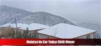 Malatya'da Kar Yağışı Etkili Oluyor