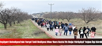 Yeşilyurt Belediyesi'nin Yarıyıl Tatil Hediyesi Olan 'Hara Gezisi Ve Doğa Yürüyüşü' Yoğun İlgi Gördü