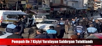 Pompalı ile 7 Kişiyi Yaralayan Saldırgan Tutuklandı