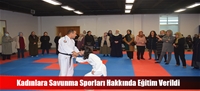 Kadınlara Savunma Sporları Hakkında Eğitim Verildi