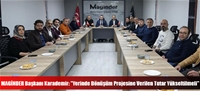 MAGİNDER Başkanı Karademir: "Yerinde Dönüşüm Projesine Verilen Tutar Yükseltilmeli"