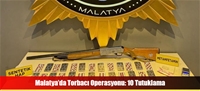 Malatya'da Torbacı Operasyonu: 10 Tutuklama