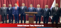 Adalet Bakanı Tunç Malatya'da