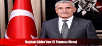 Başkan Güder'den 15 Temmuz Mesaj