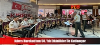 Kıbrıs Harekatı'nın 50. Yılı Etkinlikler İle Kutlanıyor