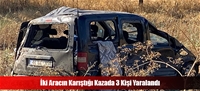 İki Aracın Karıştığı Kazada 3 Kişi Yaralandı