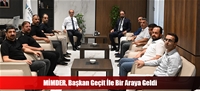 MİMDER, Başkan Geçit İle Bir Araya Geldi