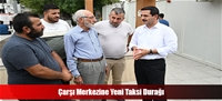 Çarşı Merkezine Yeni Taksi Durağı