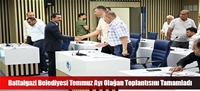 Battalgazi Belediyesi Temmuz Ayı Olağan Toplantısını Tamamladı