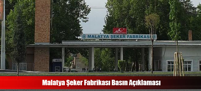 Malatya Şeker Fabrikası Basın Açıklaması