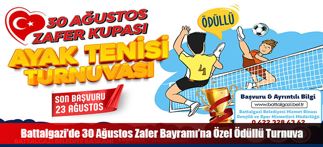 Battalgazi’de 30 Ağustos Zafer Bayramı’na Özel Ödüllü Turnuva