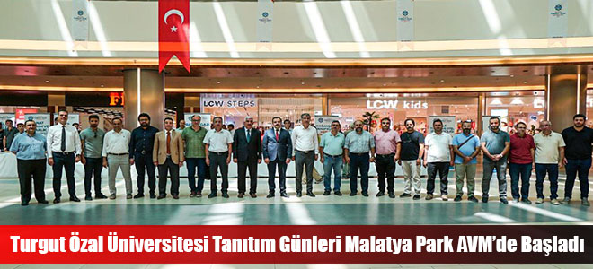 Turgut Özal Üniversitesi Tanıtım Günleri Malatya Park AVM’de Başladı