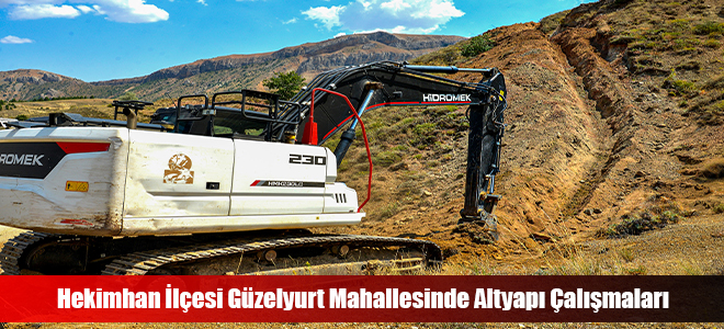 Hekimhan İlçesi Güzelyurt Mahallesinde Altyapı Çalışmaları