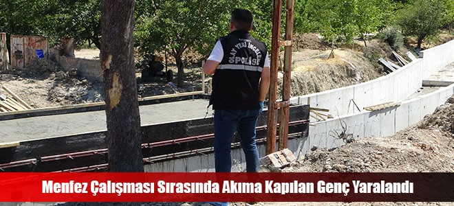 Menfez Çalışması Sırasında Akıma Kapılan Genç Yaralandı