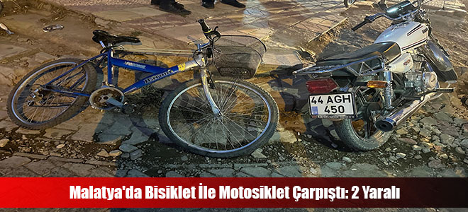 Malatya'da Bisiklet İle Motosiklet Çarpıştı: 2 Yaralı