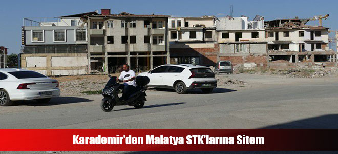 Karademir’den Malatya STK’larına Sitem