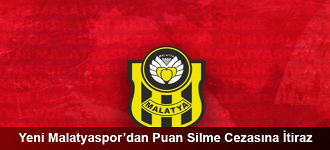 Yeni Malatyaspor’dan Puan Silme Cezasına İtiraz