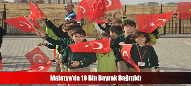 Malatya’da 10 Bin Bayrak Dağıtıldı