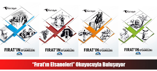 “Fırat’ın Efsaneleri” Okuyucuyla Buluşuyor