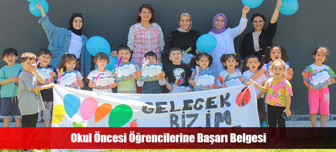 Okul Öncesi Öğrencilerine Başarı Belgesi