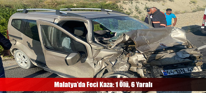 Malatya’da Feci Kaza: 1 Ölü, 6 Yaralı