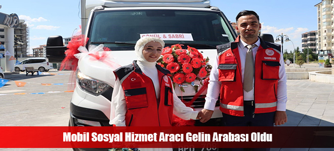 Mobil Sosyal Hizmet Aracı Gelin Arabası 0ldu