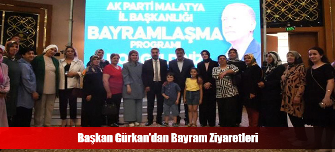 Başkan Gürkan’dan Bayram Ziyaretleri