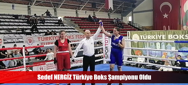 Sedef NERGİZ Türkiye Boks Şampiyonu Oldu