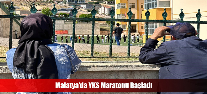 Malatya’da YKS Maratonu Başladı