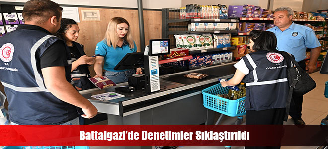 Battalgazi’de Denetimler Sıklaştırıldı