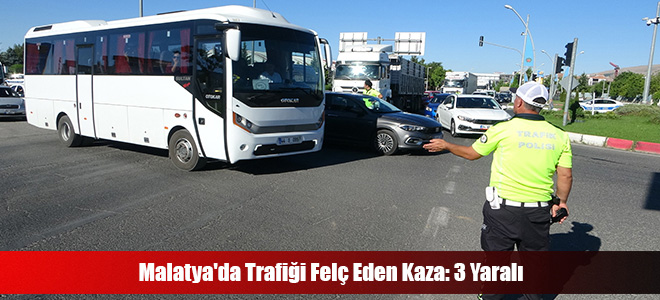 Malatya'da Trafiği Felç Eden Kaza: 3 Yaralı