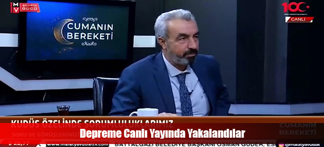 Depreme Canlı Yayında Yakalandılar