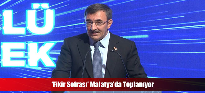 ‘Fikir Sofrası’ Malatya’da Toplanıyor