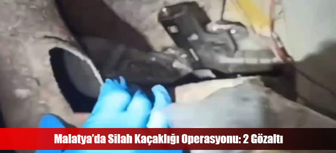 Malatya’da Silah Kaçaklığı Operasyonu: 2 Gözaltı