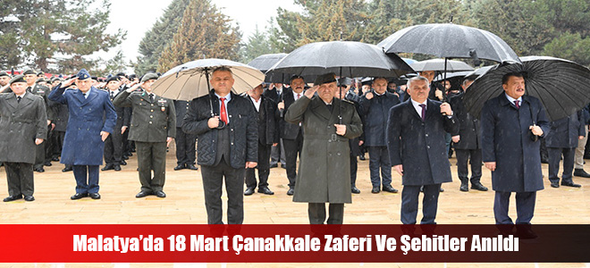 Malatya’da 18 Mart Çanakkale Zaferi Ve Şehitler Anıldı