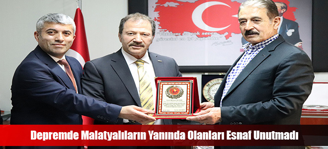 Depremde Malatyalıların Yanında Olanları Esnaf Unutmadı